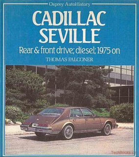 Cadillac Seville: Rear & front drive; diesel; 1975 on (SLEVA)