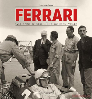 Ferrari: The Golden Years / Gli anni d’oro
