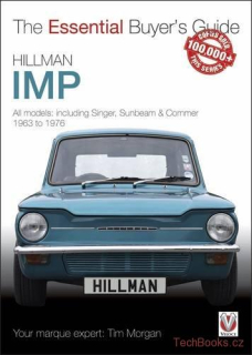 Hillman Imp - All models of the Hillman Imp, Sunbeam Stiletto, Singer Chamois...