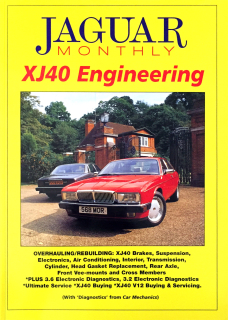 Jaguar XJ40 Engineering (Jaguar Monthly)