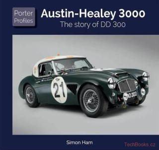 Austin Healey 3000 - The Story of DD 300