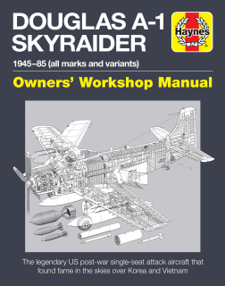 Douglas A-1 Skyraider Manual 1945-85