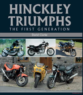 Hinckley Triumphs: The First Generation