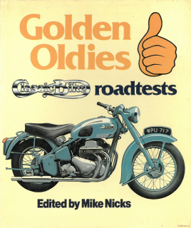 Golden Oldies - Classic Bike Roadtests