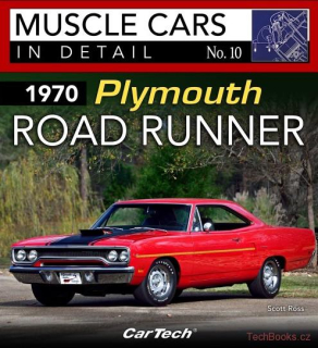 1970 Plymouth Road Runner - Muscle Cars In Detail No. 10