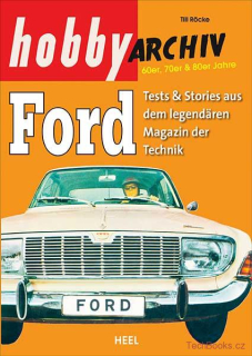 Hobby Archiv Ford 60er, 70er & 80er Jahre