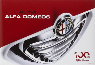 All the Alfa Romeos 1910-2010