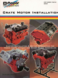 Mopar Crate Motor Installation P/N 5007521