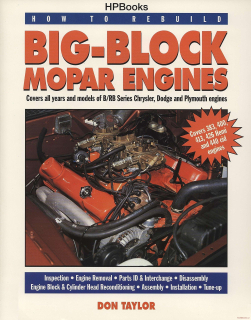 Big-Block Mopar Engines, How to Rebuild...