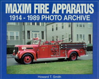 Maxim Fire Apparatus 1914-1989