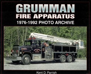Grumman Fire Apparatus 1976-1992