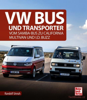 VW Bus und Transporter - Vom Samba-Bus zu California, Multivan und I.D.Buzz