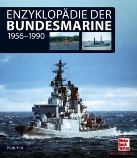 Enzyklopädie der Bundesmarine - 1956 - 1990