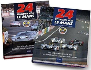 24 Stunden von Le Mans: Die offizielle Chronik des berühmtesten Langstreckenrenn