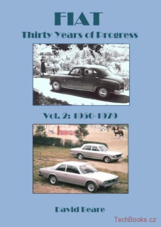 FIAT - Thirty Years of Progress: Volume 2 1950-1979