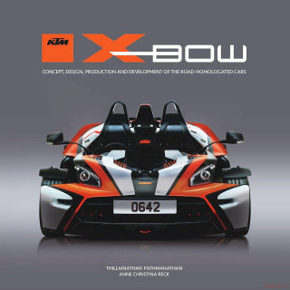 KTM X-Bow: Concept, design, production and development of the road-homologated..