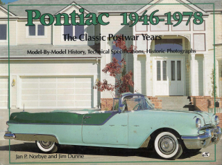 Pontiac 1946-1978 - The Classic Postwar Years