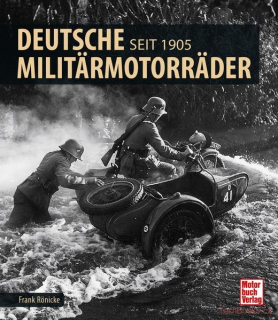 Deutsche Militärmotorräder Seit 1905