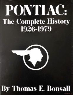 Pontiac: The Complete History 1929-1979