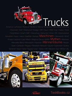 Trucks - Maschinen, Mythen, Männerträume