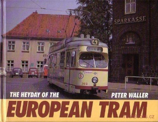 The Heyday of European Tram