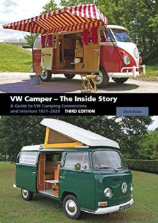 VW Camper - The Inside Story (Third Edition)