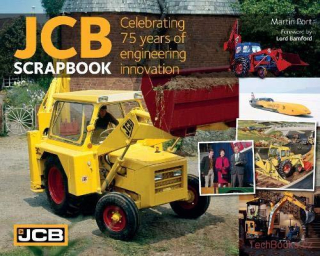 JCB Scrapbook - Celebrating 75 years of engineering innovation