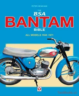 The BSA Bantam Bible: All Model 1947-1971