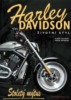 Harley Davidson - stoletý mýtus - životní styl