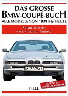 Das große BMW-Coupe-Buch (Reprint)
