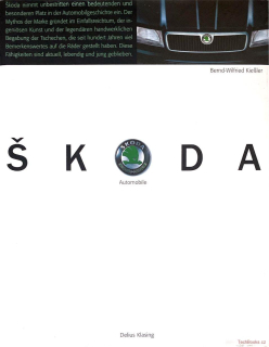 Skoda Automobile - Zukunft durch Tradition