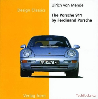 The Porsche 911 by Ferdinand Porsche