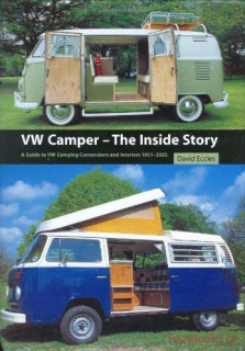 VW Camper - The Inside Story (First Edition)
