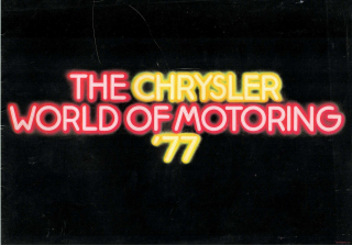 The Chrysler World of Motoring '77