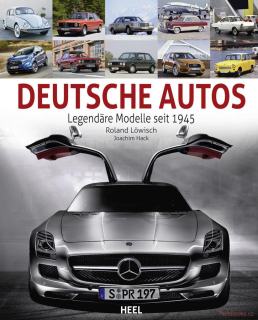 Deutsche Autos - Legendäre Modelle seit 1945