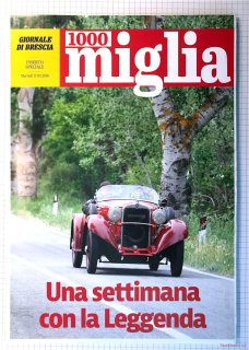 Mille Miglia 2016 - 1000 Miglia - Giornale di Brescia (publikace), I