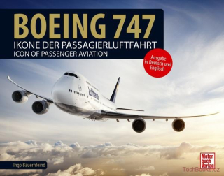 Boeing 747 - Icon of Passenger Aviation / Ikone der Passagierluftfahrt