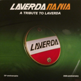 Laverdamania - A tribute to Laverda 20th Anniversary