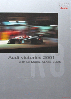 Audi victories 2001 - 24h Le Mans, ALMS, ELMS
