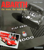 Abarth: The man, the machines