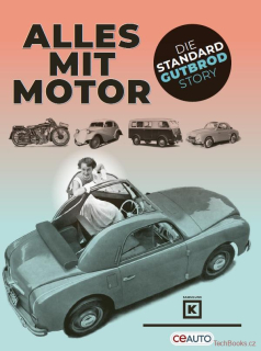 Alles Mit Motor – Die Standard/Gutbrod Story