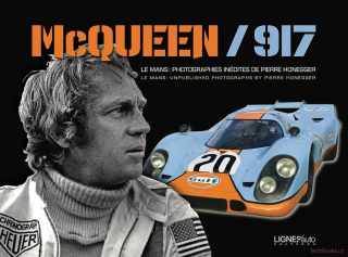 McQueen 917 - Unpublished photographs by Pierre Honegger / Photographies Inedite
