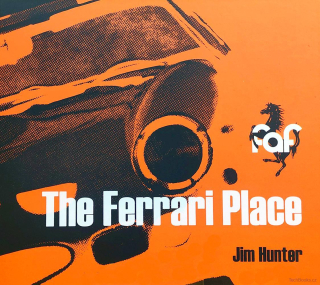 The Ferrari Place (SIGNED)