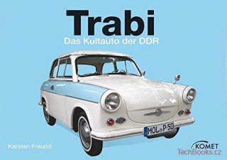 Trabi - Das Kultauto der DDR