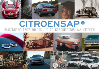 Citroensap 3 - Bijzondere faits divers uit de geschiedenis van Citroën