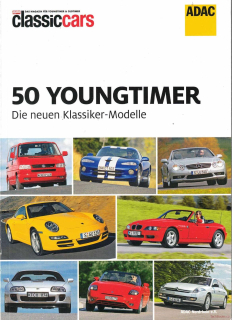 50 Youngtimer, Die neuen Klassiker-Modelle