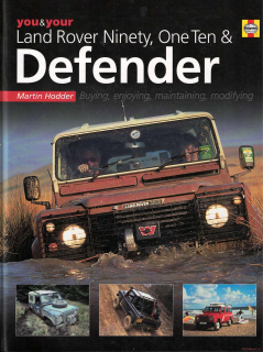 Land Rover Ninety, One Ten & Defender, You & Your