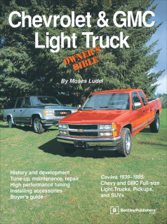 Chevrolet & GMC Light Truck Owners Bible