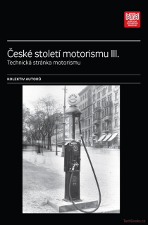 České století motorismu III