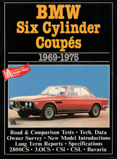 BMW Six Cylinder Coupes 1969-1975
